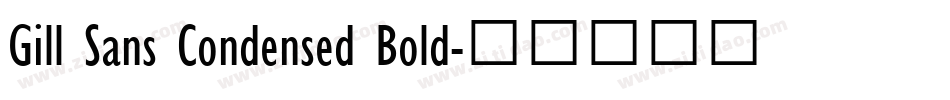 Gill Sans Condensed Bold字体转换